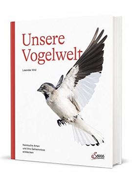 portada Unsere Vogelwelt: Heimische Arten und Ihre Geheimnisse Entdecken (en Alemán)