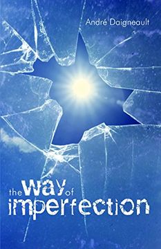 portada The Way of Imperfection: Holiness for the Poor (en Inglés)