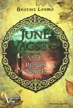 portada June Vagsto. Viaje a los Reinos del Norte. (Juvenil) (in Spanish)