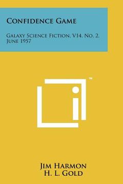 portada confidence game: galaxy science fiction, v14, no. 2, june 1957 (en Inglés)