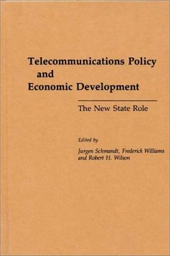 portada telecommunications policy and economic development: the new state role
