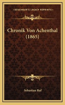 portada Chronik Von Achenthal (1865) (en Alemán)