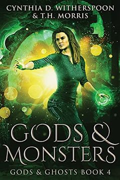 portada Gods and Monsters: Large Print Edition (4) (Gods and Ghosts) 