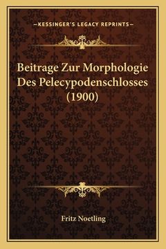 portada Beitrage Zur Morphologie Des Pelecypodenschlosses (1900) (en Alemán)