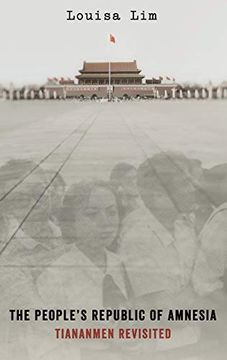 portada The People'S Republic of Amnesia: Tiananmen Revisited (in English)