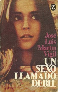 portada Sexo Llamado Debil, un (Bolsillo z) (in Spanish)