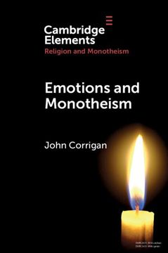 portada Emotions and Monotheism (Elements in Religion and Monotheism) (in English)
