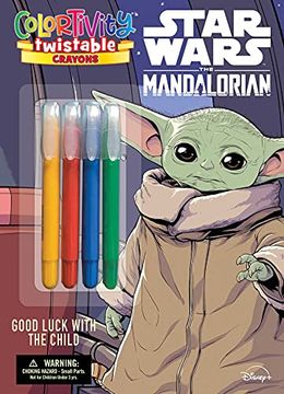 portada Star Wars the Mandalorian Colortivity: Good Luck With the Child (Twistable Crayons) (en Inglés)
