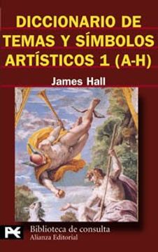 portada Diccionario de Temas y Símbolos Artísticos, 1 (A-H) (el Libro de Bolsillo - Bibliotecas Temáticas - Biblioteca de Consulta)