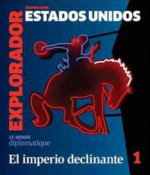 portada EXPLORADOR ESTADOS UNIDOS EL IMPERIO DECLINANTE 1 (in Spanish)