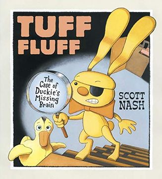 portada Tuff Fluff: The Case of Duckie's Missing Brain (en Inglés)