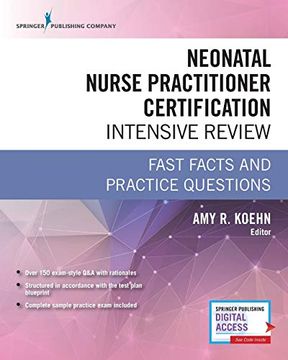 portada Neonatal Nurse Practitioner Certification Intensive Review: Fast Facts and Practice Questions (en Inglés)