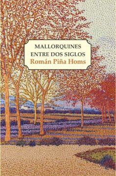 portada Mallorquines Entre dos Siglos (in Spanish)