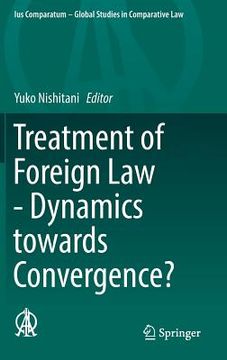 portada Treatment of Foreign Law - Dynamics Towards Convergence? (en Inglés)