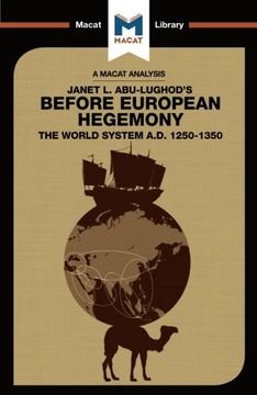 portada Before European Hegemony: The World System A.D. 1250 - 1350 (The Macat Library)