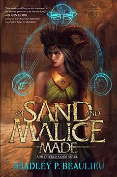 portada Of Sand and Malice Made (Song of Shattered Sands) (en Inglés)