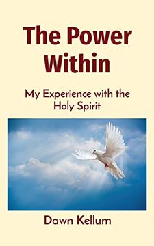 portada The Power Within: My Experience With the Holy Spirit 