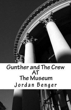 portada Gunther and The Crew 2: The Museum (en Inglés)