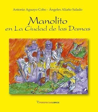 portada Manolito en la Ciudad de las Damas (in Spanish)