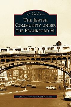 portada Jewish Community Under the Frankford El (in English)