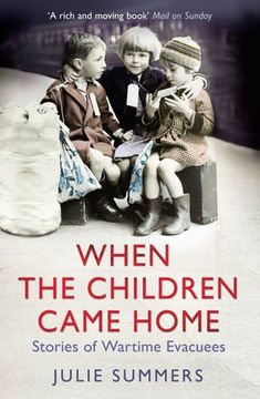 portada When the Children Came Home: Stories of Wartime Evacuees