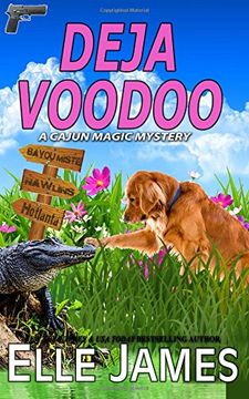 portada Deja Voodoo: Volume 3 (A Cajun Magic Mystery) (en Inglés)
