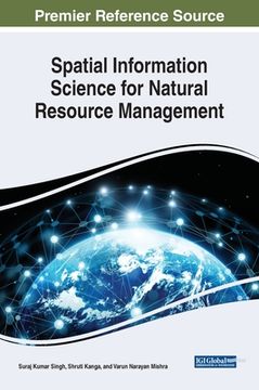 portada Spatial Information Science for Natural Resource Management (en Inglés)