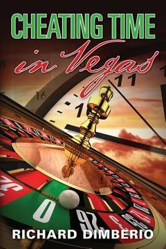 portada Cheating Time in Vegas (in English)