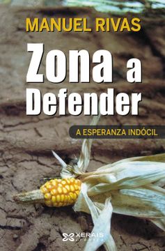 portada Zona a Defender: A Esperanza Indocil (en Gallego)