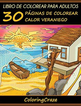portada Libro de Colorear Para Adultos: 30 Páginas de Colorear Calor Veraniego: Volume 2 (Estaciones Coloridas)