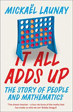 portada It all Adds up: The Story of People and Mathematics (en Inglés)