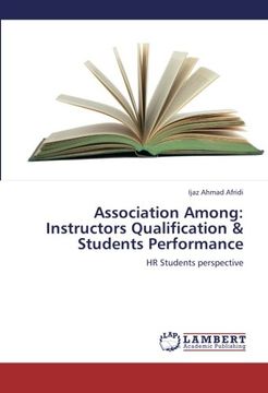 portada Association Among: Instructors Qualification & Students Performance: HR Students perspective