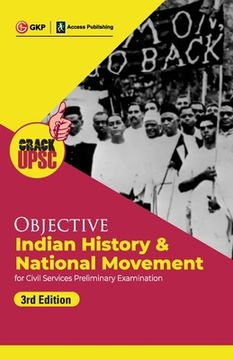 portada Objective Indian History & National Movement 3ed (UPSC Civil Services Preliminary Examination) by GKP/Access (in English)