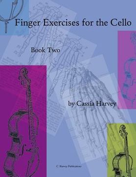 portada Finger Exercises for the Cello, Book Two (en Inglés)