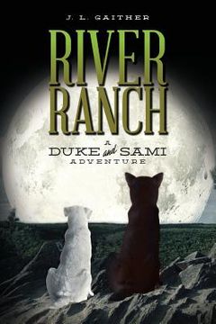 portada River Ranch: A Duke & Sami Adventure (en Inglés)