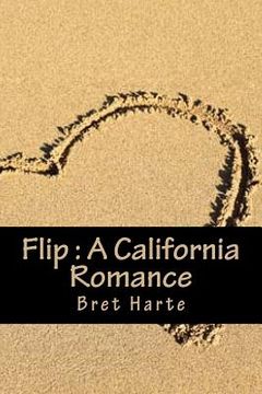 portada Flip: A California Romance (en Inglés)