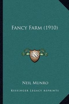 portada fancy farm (1910) (en Inglés)