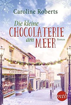 portada Die Kleine Chocolaterie am Meer: Ein Winterlicher Wohlfühlroman (en Alemán)