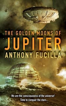 portada The Golden Moons of Jupiter (en Inglés)