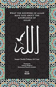 portada What the Knowersof Allah Have Said About the Knowledge of Allah (in English)