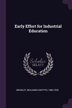 portada Early Effort for Industrial Education (en Inglés)