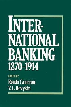 portada international banking, 1870-1914 (en Inglés)