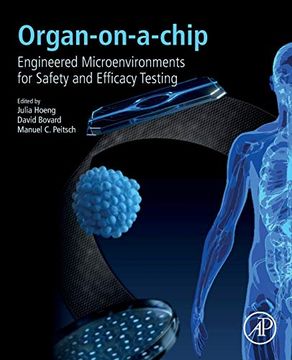 portada Organ-On-A-Chip: Engineered Microenvironments for Safety and Efficacy Testing 