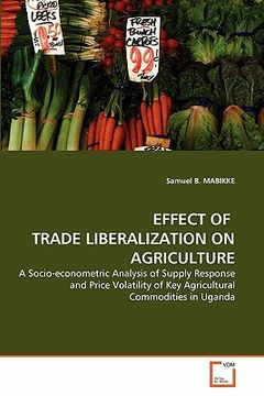 portada effect of trade liberalization on agriculture (en Inglés)