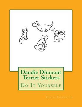 portada Dandie Dinmont Terrier Stickers: Do It Yourself (en Inglés)