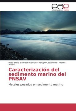 portada Caracterización del sedimento marino del PNSAV: Metales pesados en sedimento marino (Spanish Edition)