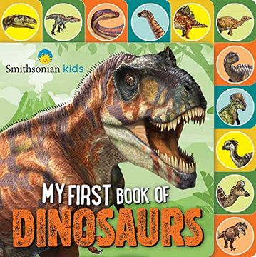portada My First Book of Dinosaurs (Smithsonian Kids) (en Inglés)