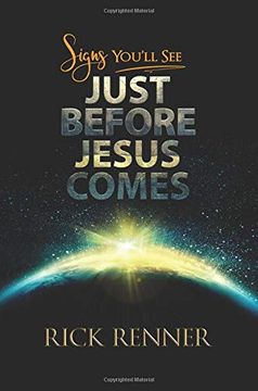 portada Signs you Will see Just Before Jesus Comes (en Inglés)