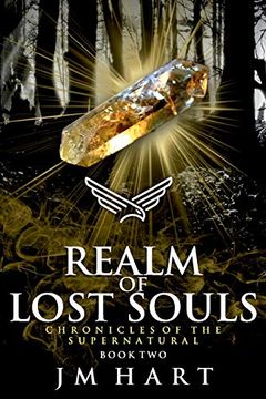 portada Realm of Lost Souls: Chronicles of the Supernatural Book Two: 2 (en Inglés)