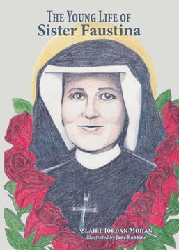 portada The Young Life of Sister Faustina (en Inglés)